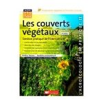 Les couverts végétaux, gestion pratique de l'interculture