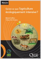 Qu'est-ce que l'Agriculture Ecologiquement Intensive ? AEI